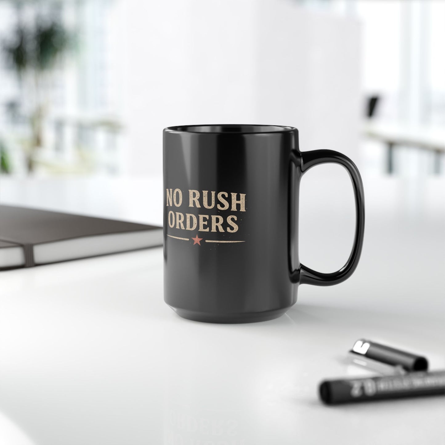 No Rush Orders Black 15oz Coffee Mug — Vintage Union Worker Design