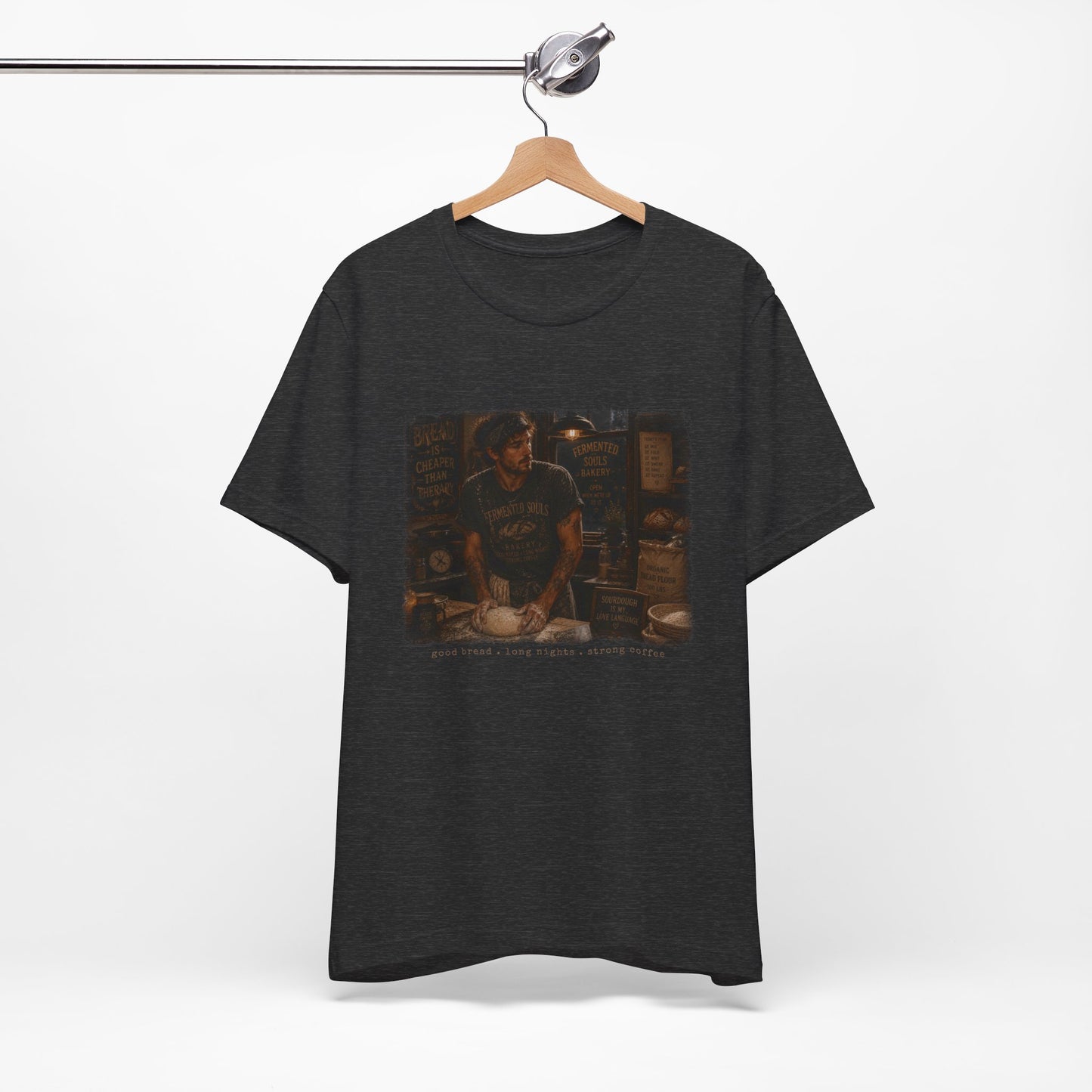 Good Bread, Long Nights, Strong Coffee — The Baker's Creed Tee