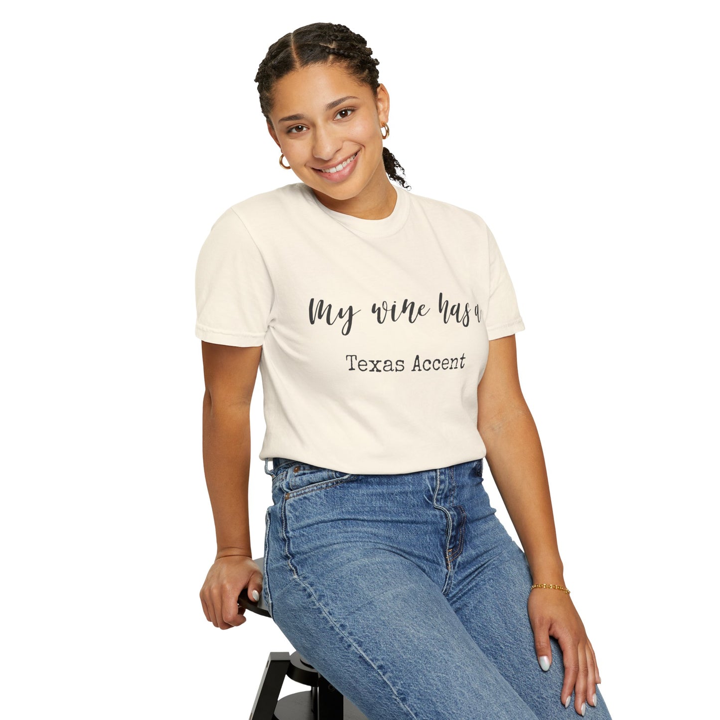 My Wine Has a Texas Accent Shirt | Texas Wine Lover Tee | Hill Country Wine Gift | Comfort Colors Texas Wine T-Shirt Women