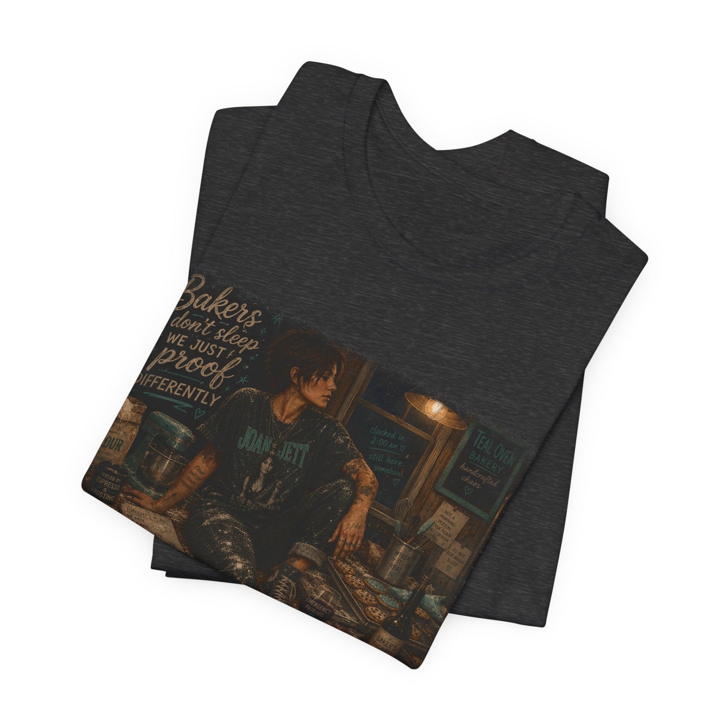 Bakers Don't Sleep — Teal Oven Bakery Edition