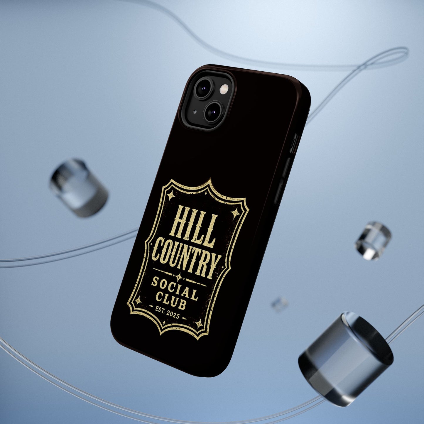 Hill Country Social Club™ Legacy Edition No. 1 - Magnetic Impact-Resistant Phone Case