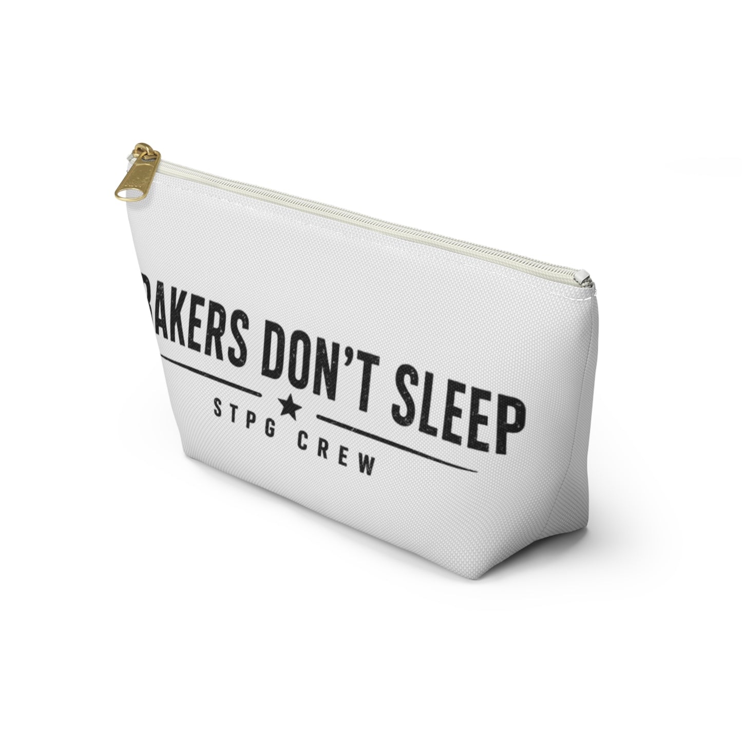 Accessory Pouch — "Bakers Don’t Sleep" T-Bottom Makeup & Gear Bag