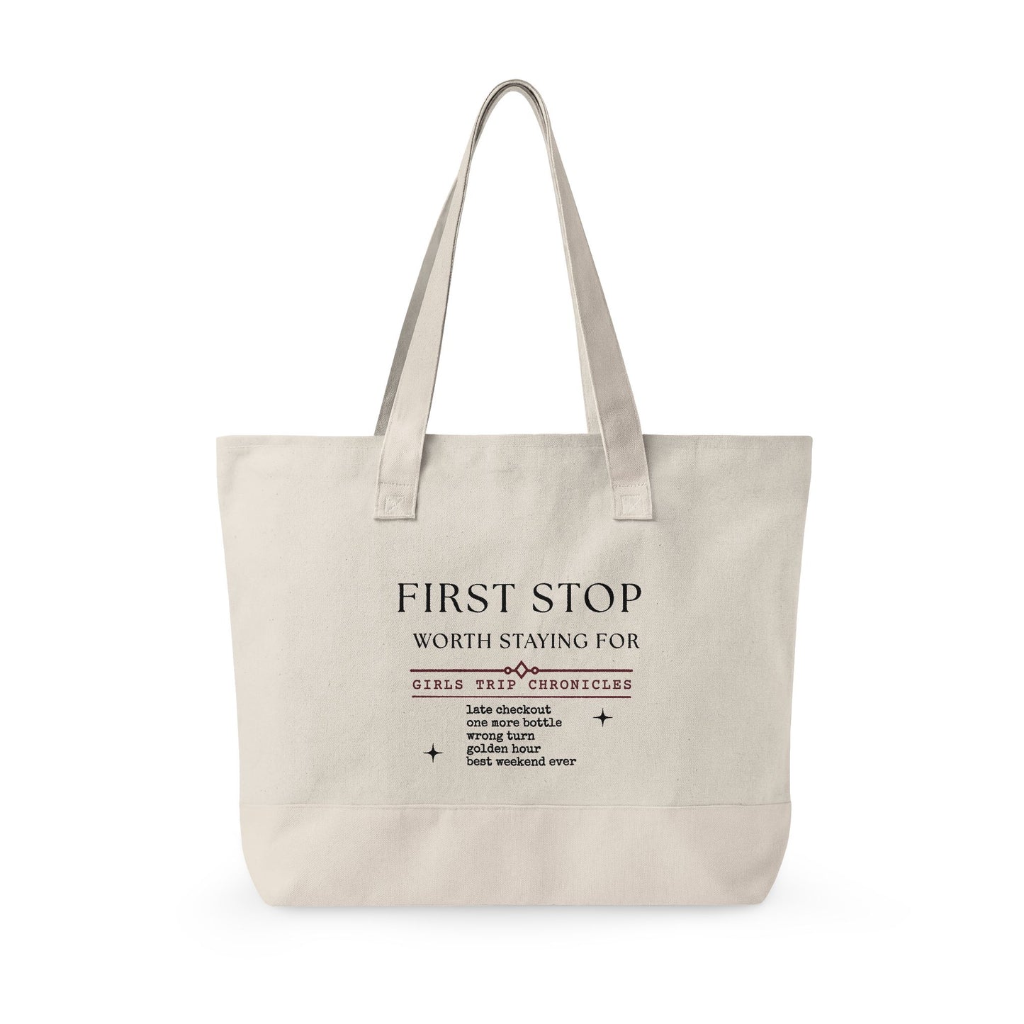 Texas Pour Girl Canvas Tote — "First Stop Worth Staying For" Girls Trip Chronicles Zippered Tote