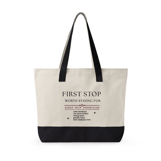 Texas Pour Girl Canvas Tote — "First Stop Worth Staying For" Girls Trip Chronicles Zippered Tote