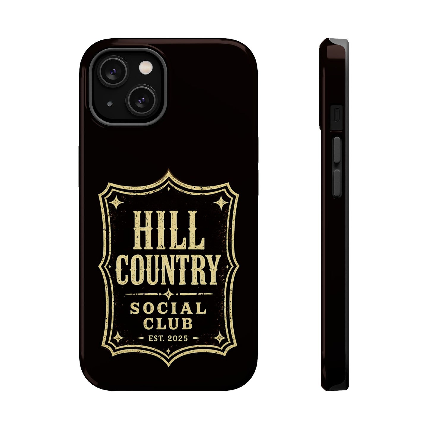Hill Country Social Club™ Legacy Edition No. 1 - Magnetic Impact-Resistant Phone Case