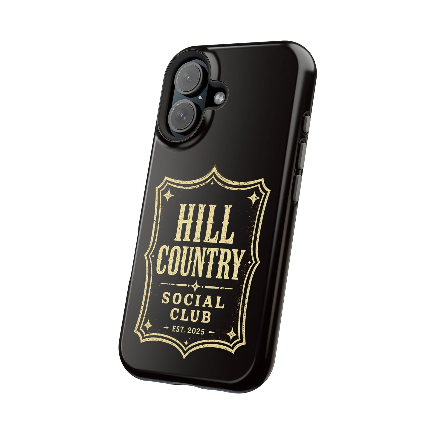 Hill Country Social Club™ Legacy Edition No. 1 - Magnetic Impact-Resistant Phone Case
