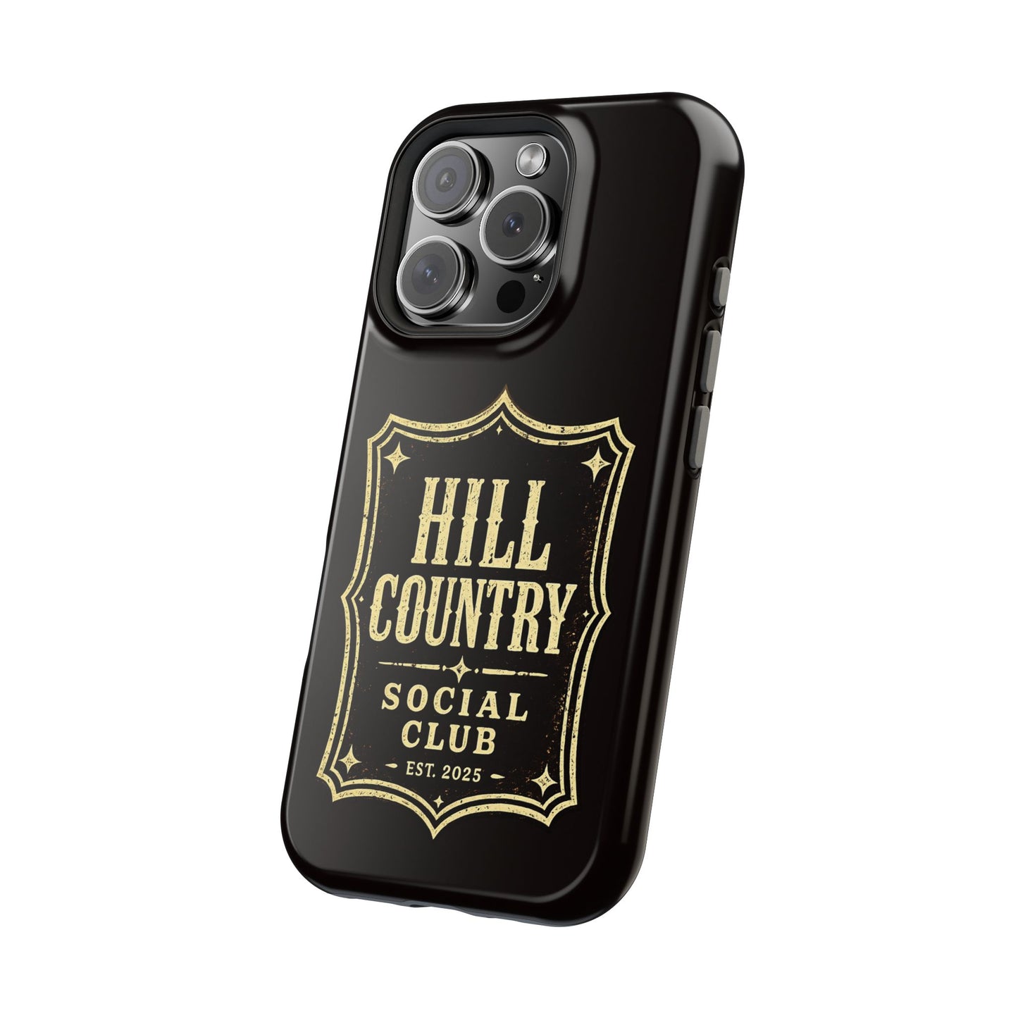 Hill Country Social Club™ Legacy Edition No. 1 - Magnetic Impact-Resistant Phone Case