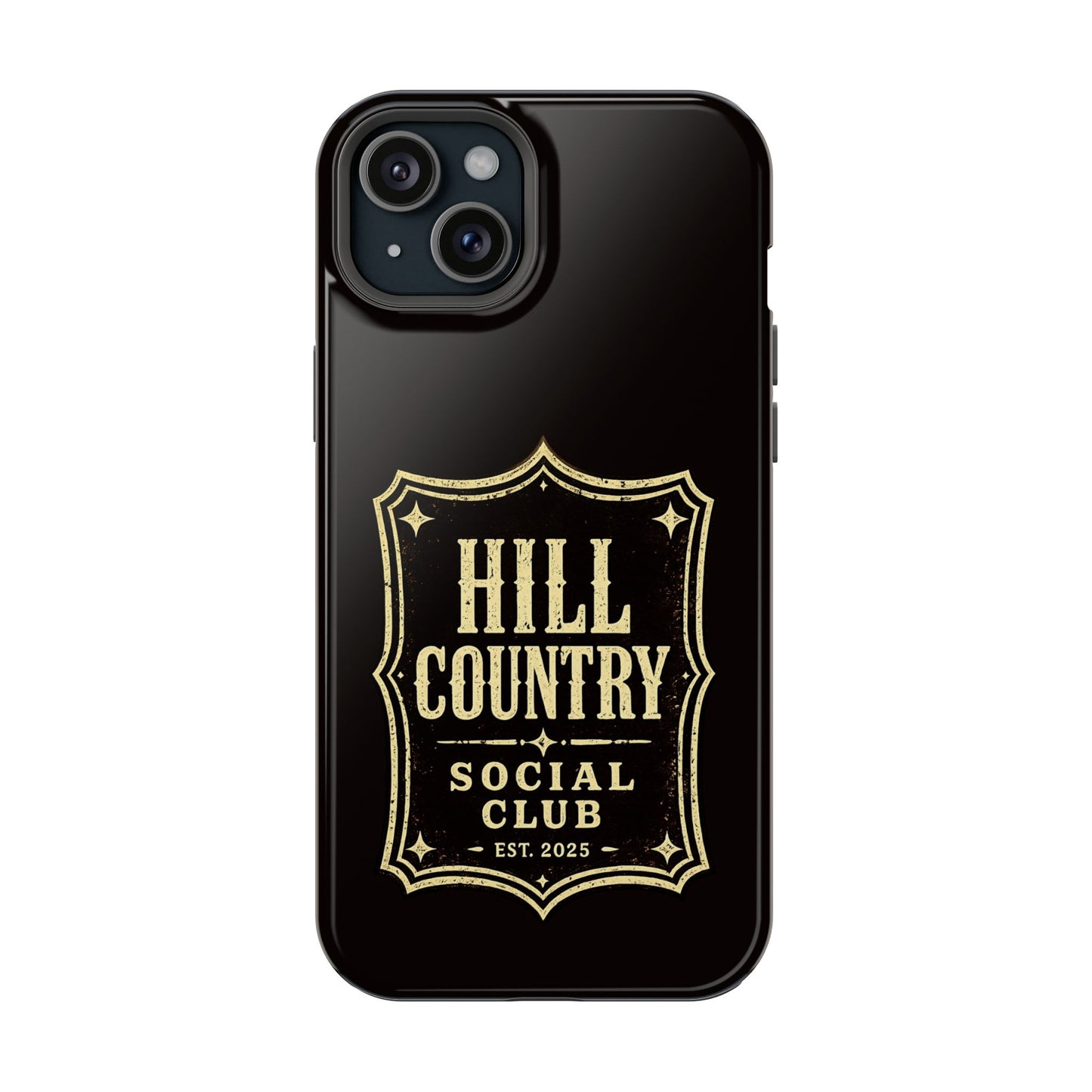 Hill Country Social Club™ Legacy Edition No. 1 - Magnetic Impact-Resistant Phone Case