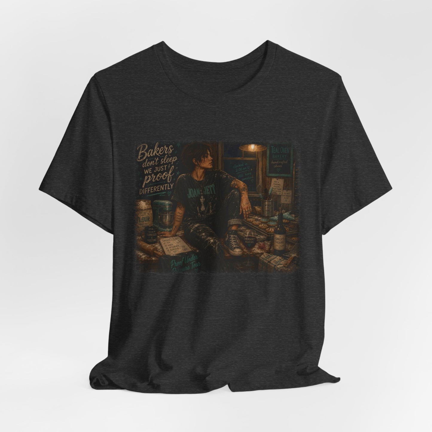 Bakers Don't Sleep — Teal Oven Bakery Edition