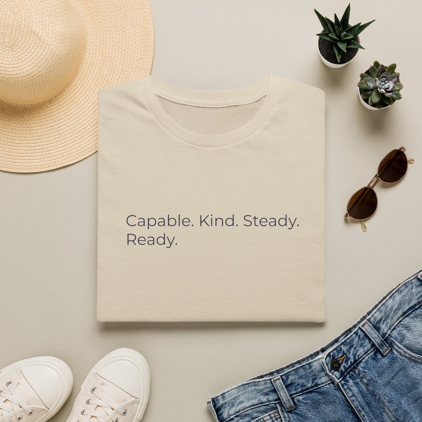 Capable. Kind. Steady. Ready. — Sweet Motivational T-Shirt for Parents Raising Sons