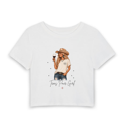 Texas Pour Girl Crop Tee | Cowgirl Wine Graphic Baby Tee