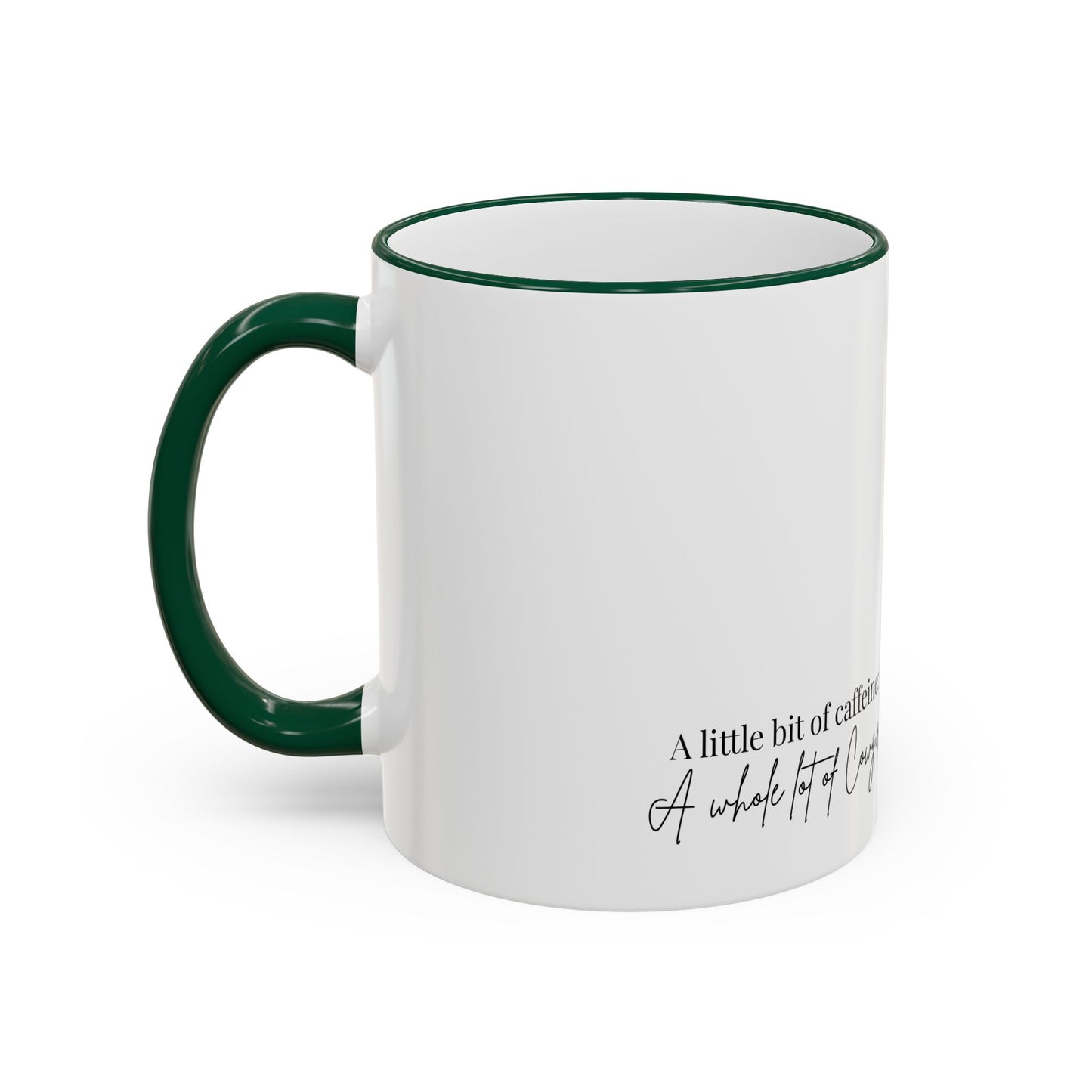 Cowgirl Coffee Mug – "A Little Bit of Caffeine, A Whole Lot of Cowgirl" Accent Rim & Handle