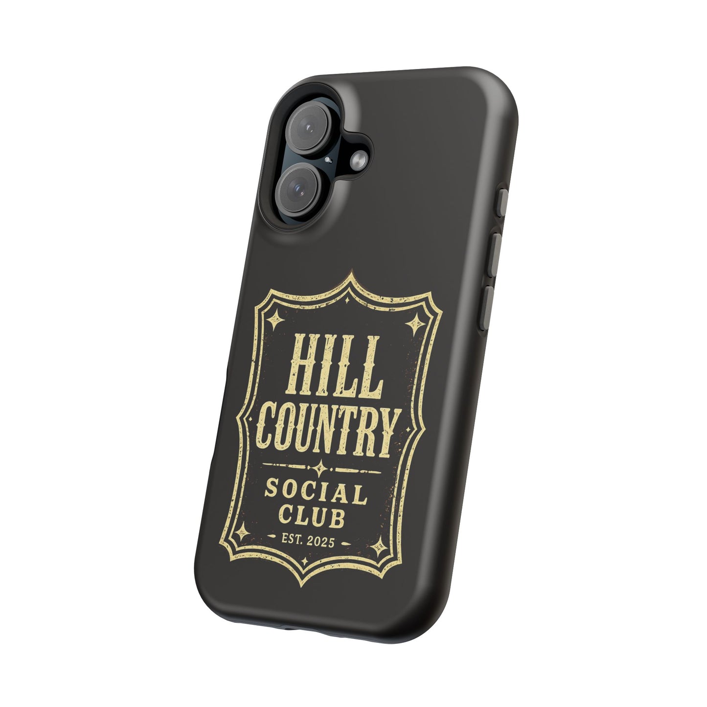 Hill Country Social Club™ Legacy Edition No. 1 - Magnetic Impact-Resistant Phone Case