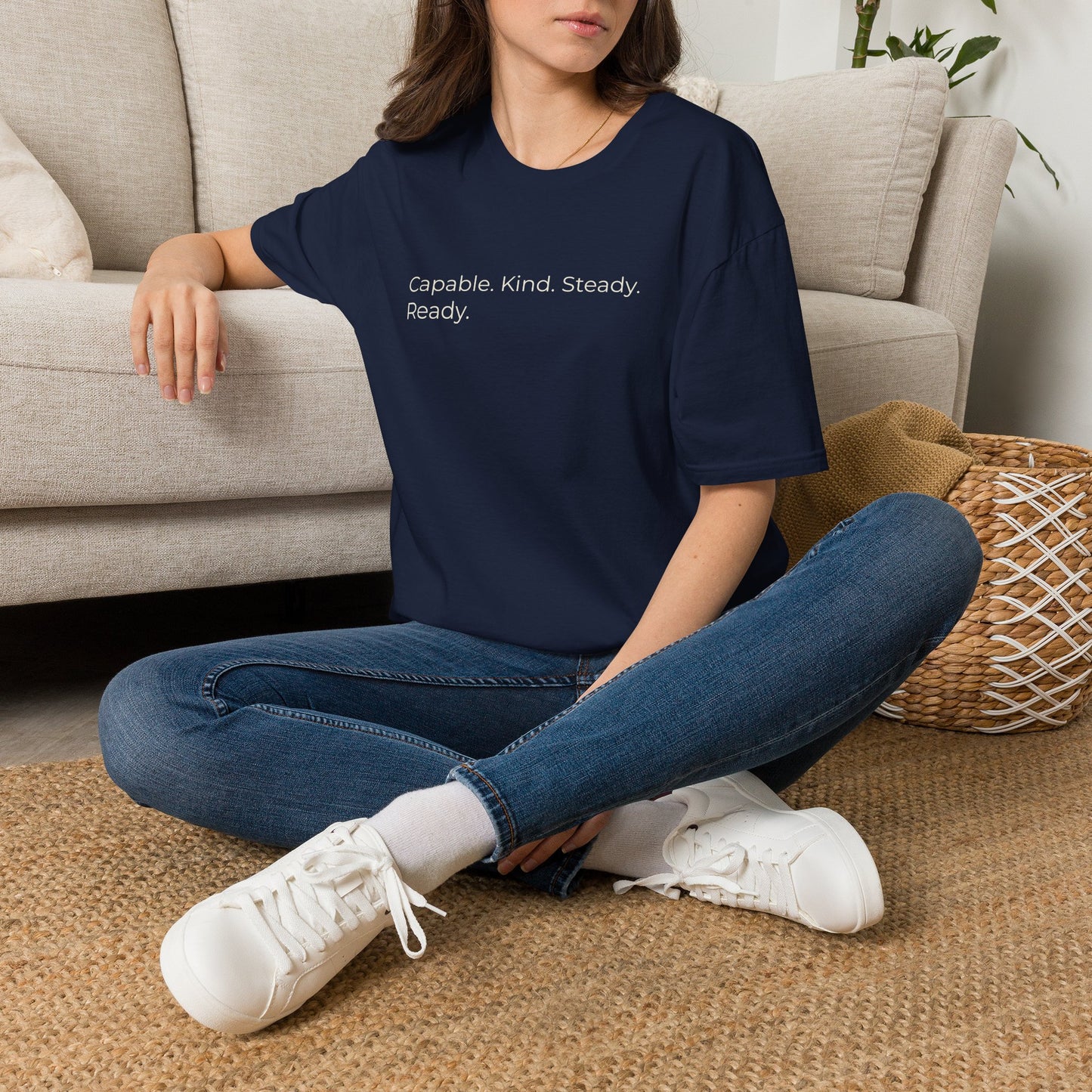 Capable. Kind. Steady. Ready. — Sweet Motivational T-Shirt for Parents Raising Sons