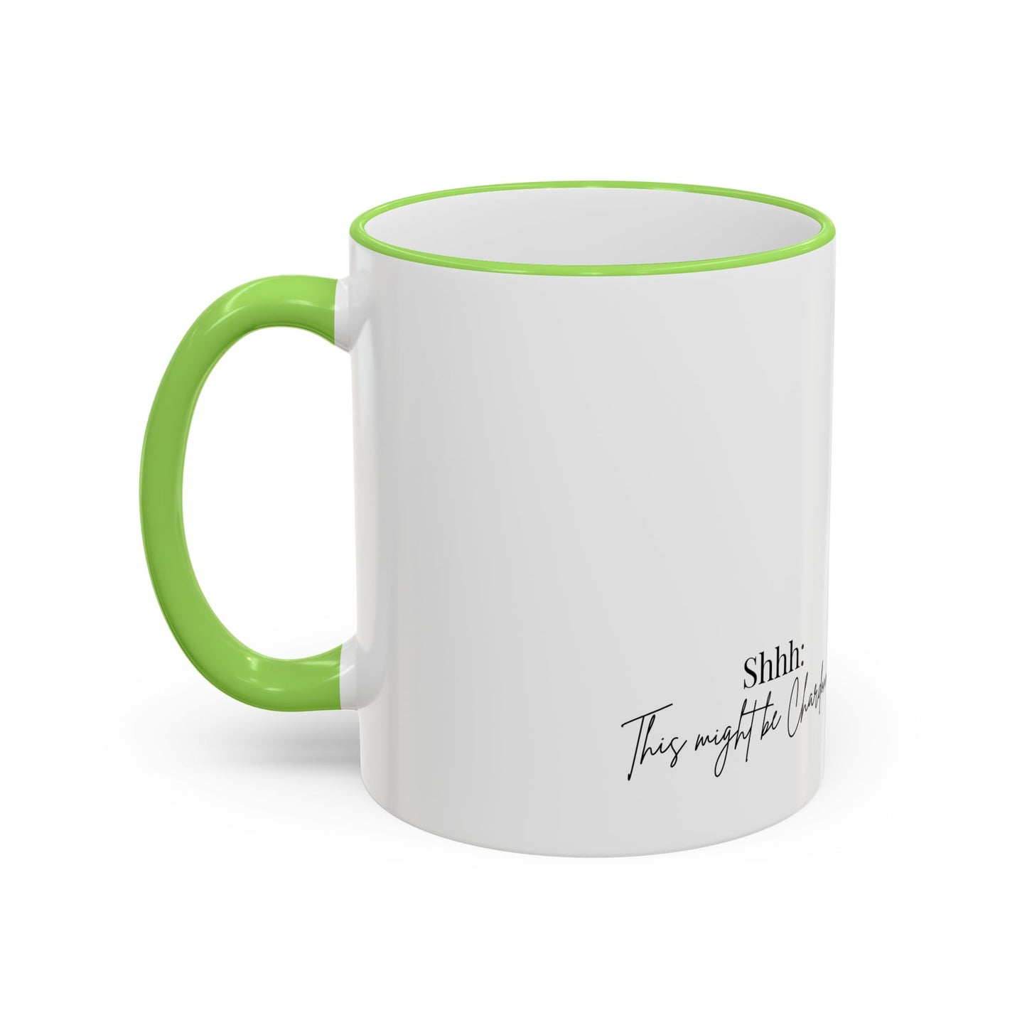 Cowgirl Coffee Mug | Shhh: This might be Chardonnay | Accent Mug