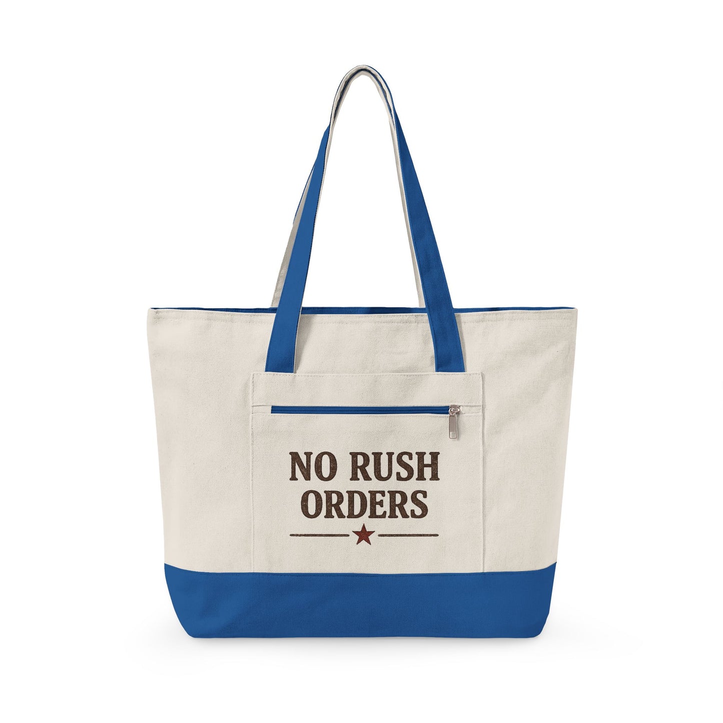 Canvas Tote Bag — "NO RUSH ORDERS" Rustic Star Zippered Tote