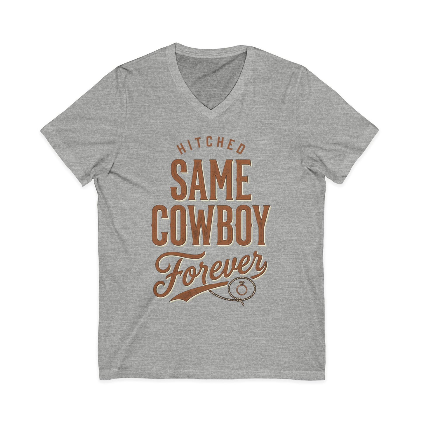 Hitched Same Cowboy Forever V-Neck Tee | Western Wedding & Anniversary Shirt