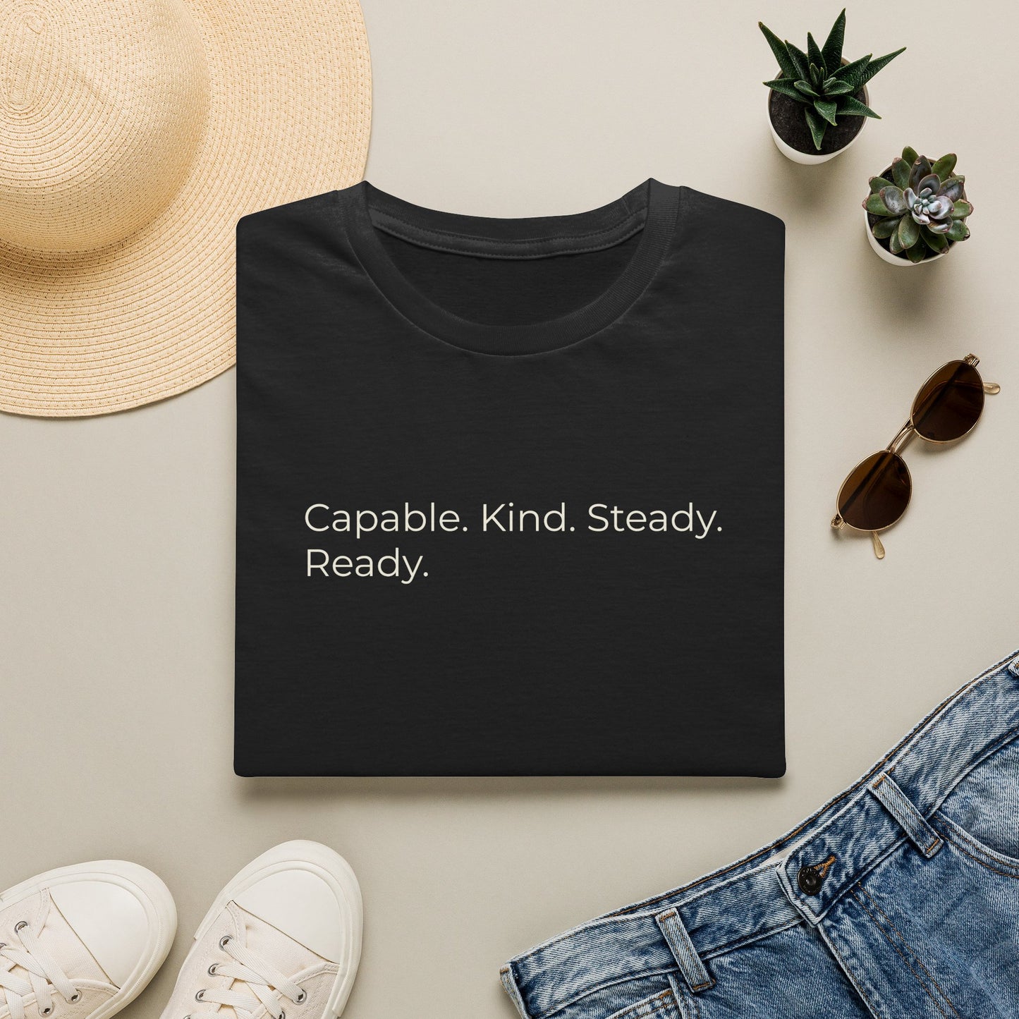 Capable. Kind. Steady. Ready. — Sweet Motivational T-Shirt for Parents Raising Sons