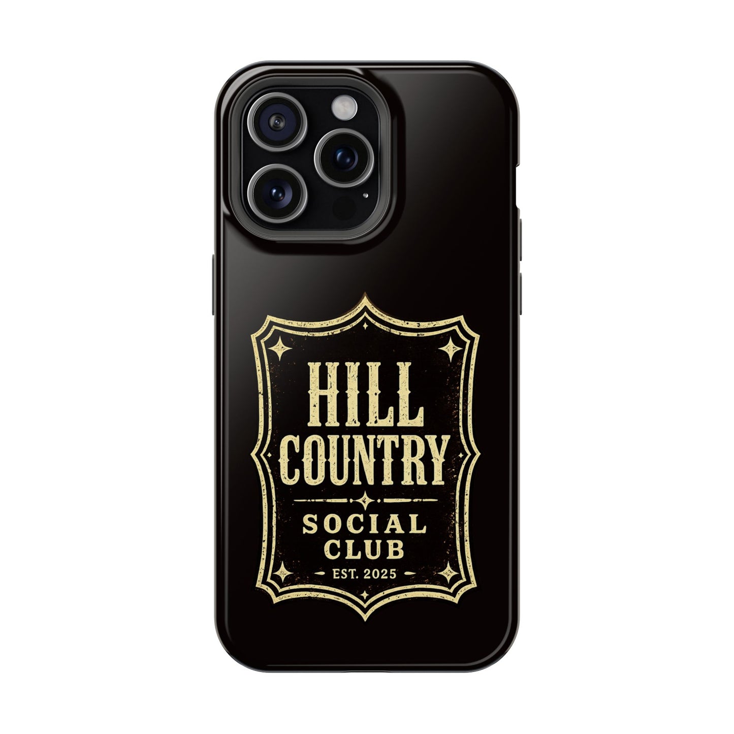 Hill Country Social Club™ Legacy Edition No. 1 - Magnetic Impact-Resistant Phone Case