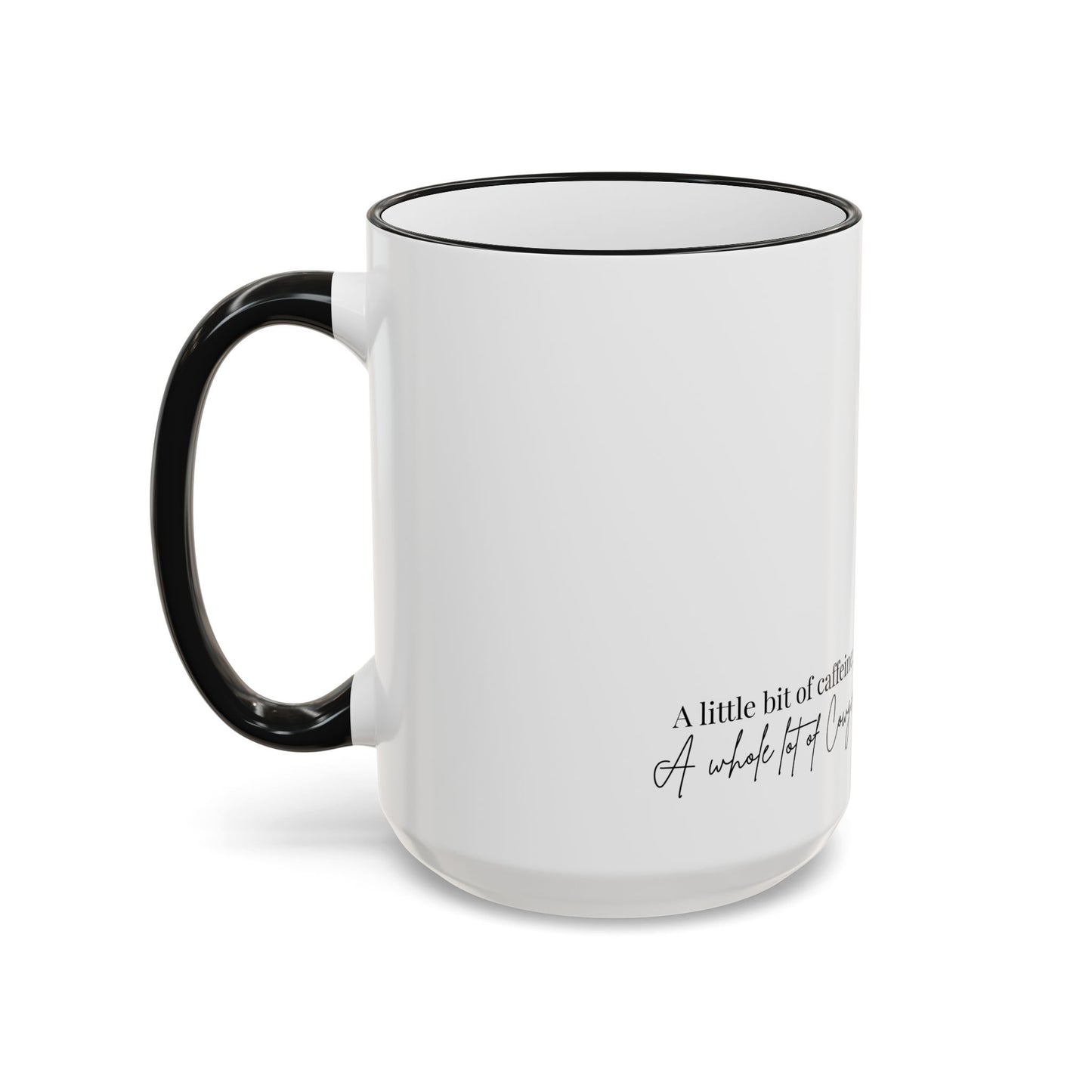 Cowgirl Coffee Mug – "A Little Bit of Caffeine, A Whole Lot of Cowgirl" Accent Rim & Handle