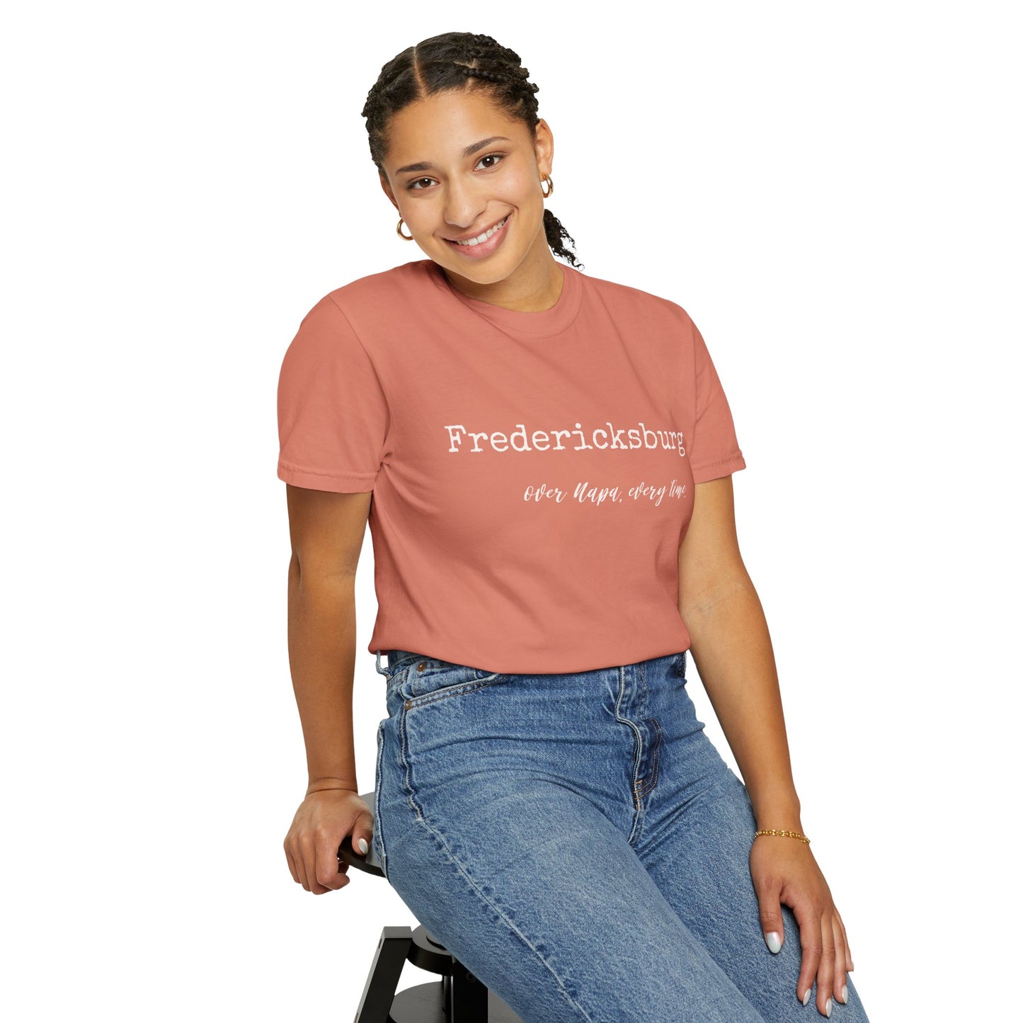 Texas Wine Proud Woman | Comfort Colors Tee - "Fredericksburg Over Napa, Every Time"