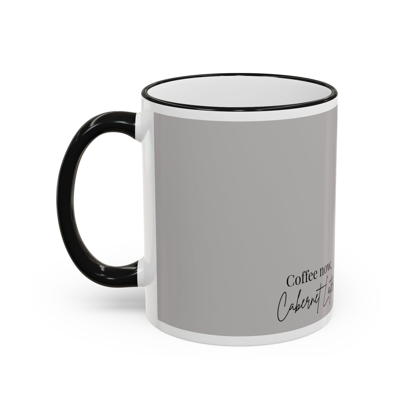 Cowgirl Coffee Mug — “Coffee Now, Cabernet Later” Accent Rim & Handle Mug