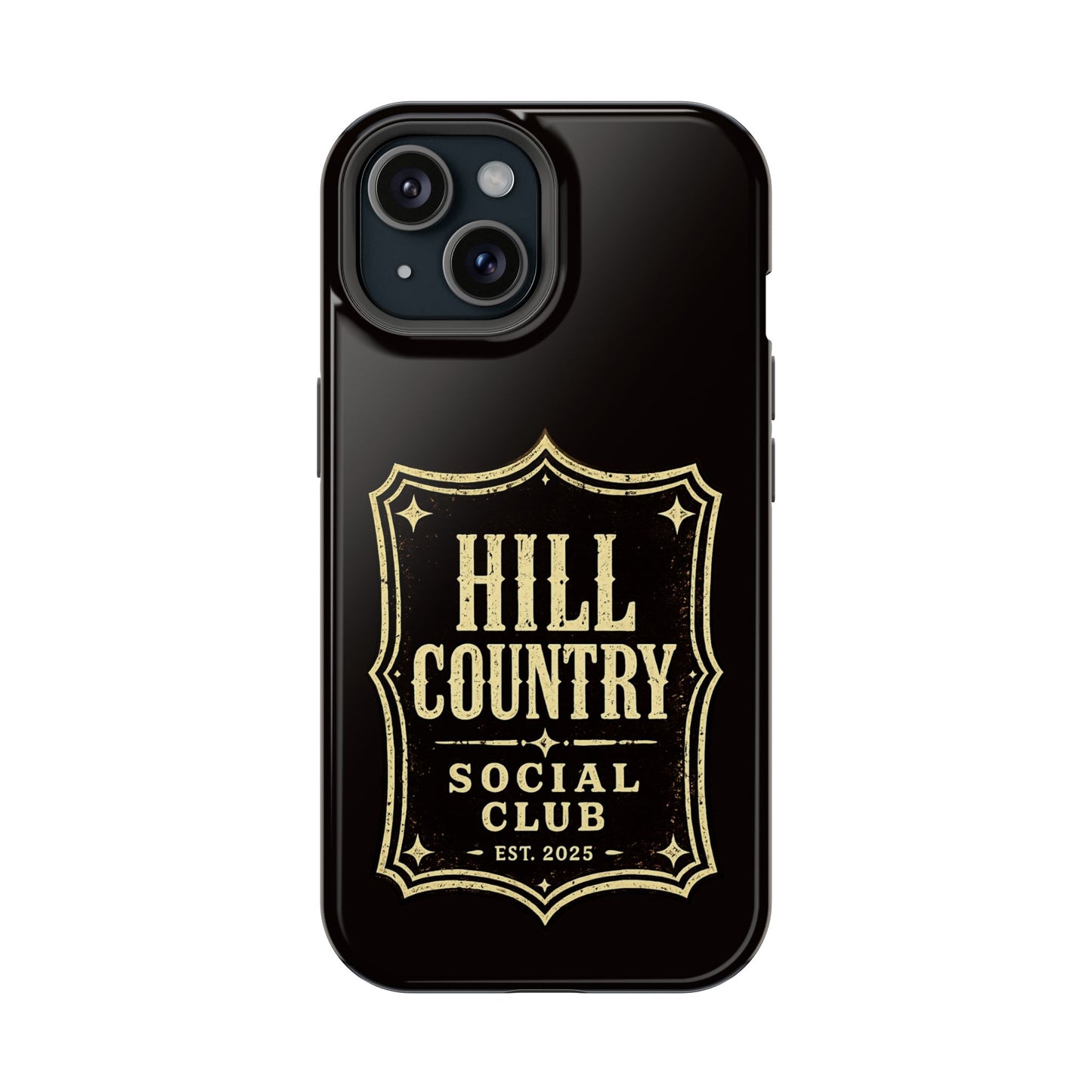 Hill Country Social Club™ Legacy Edition No. 1 - Magnetic Impact-Resistant Phone Case