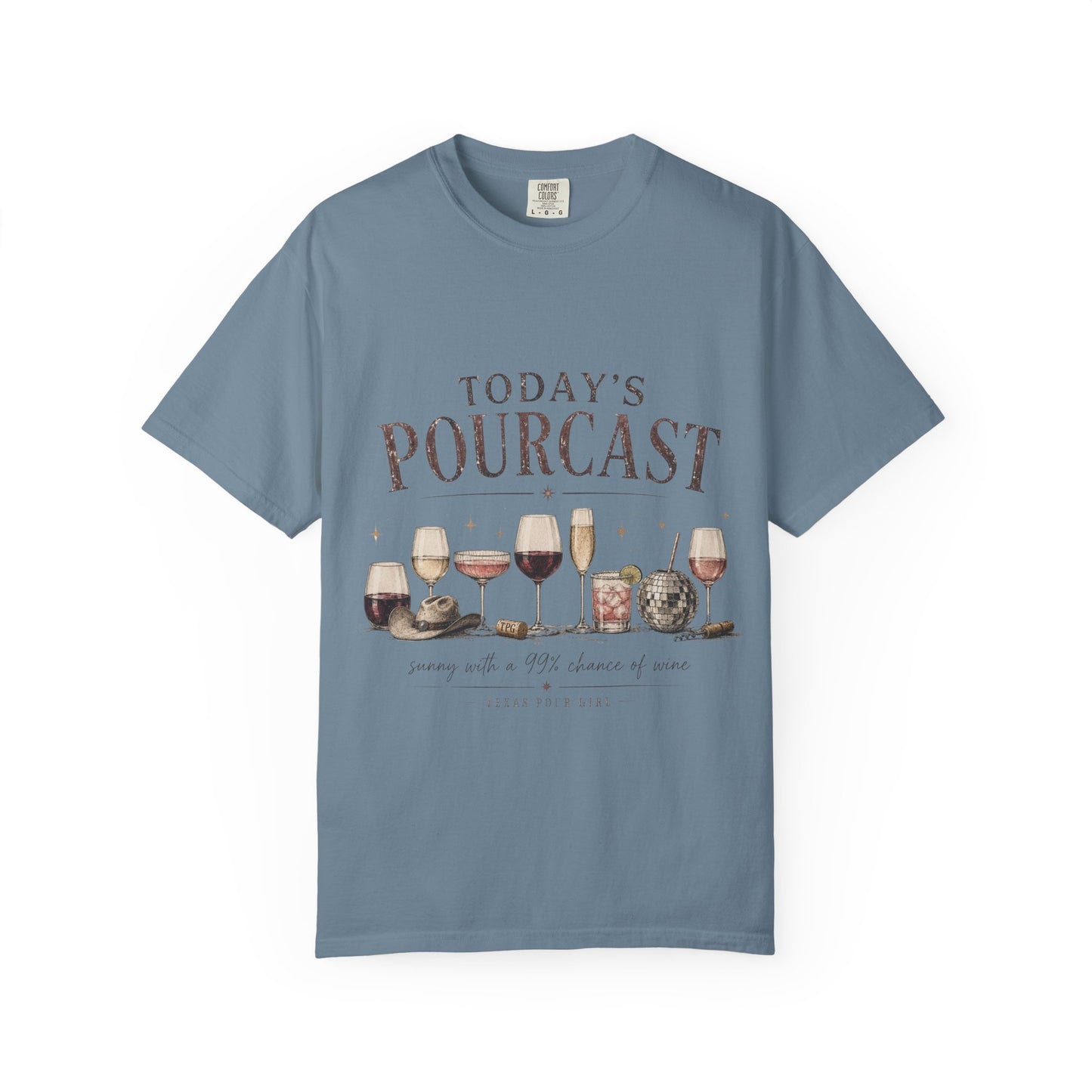 Today's Pourcast Wine T-Shirt | Funny Graphic Tee for Wine Lovers