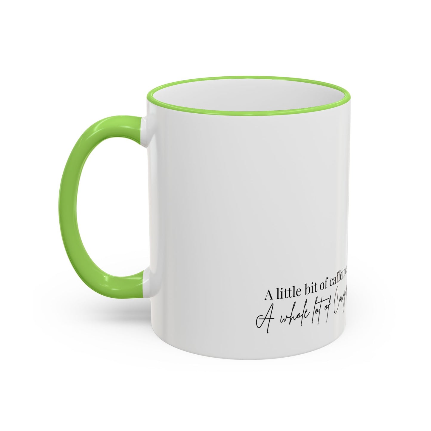 Cowgirl Coffee Mug – "A Little Bit of Caffeine, A Whole Lot of Cowgirl" Accent Rim & Handle