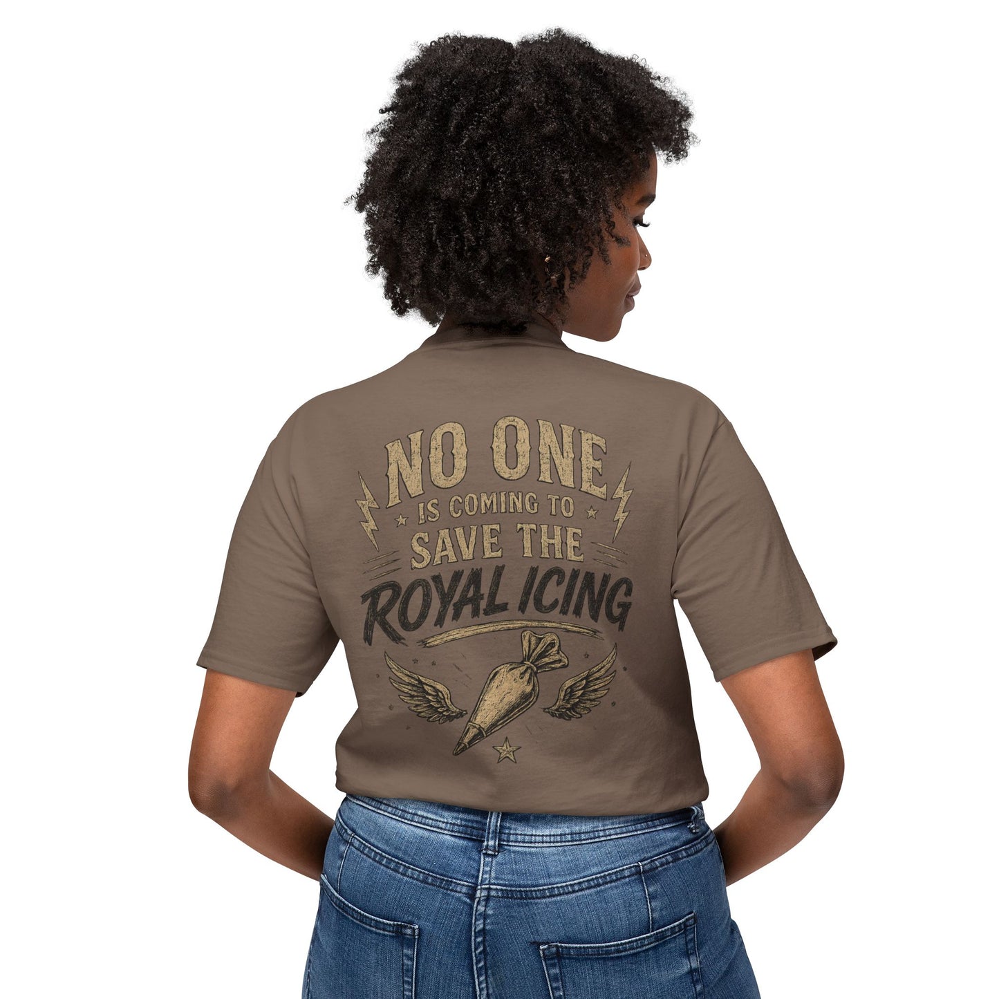 Tough Cookie Club — "No One Is Coming to Save the Royal Icing" Baking Tee
