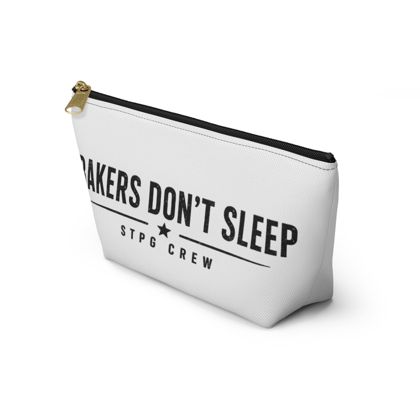 Accessory Pouch — "Bakers Don’t Sleep" T-Bottom Makeup & Gear Bag