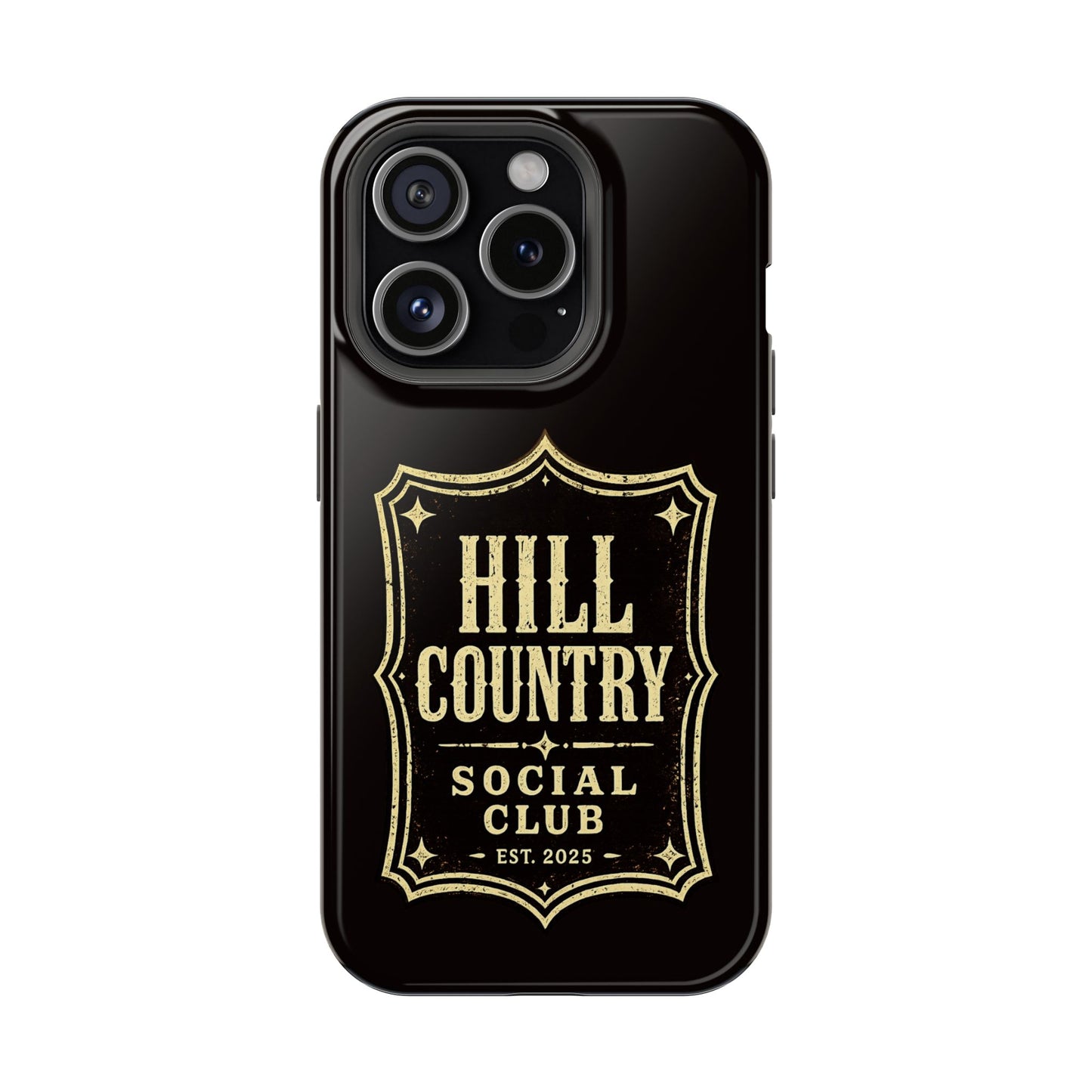 Hill Country Social Club™ Legacy Edition No. 1 - Magnetic Impact-Resistant Phone Case