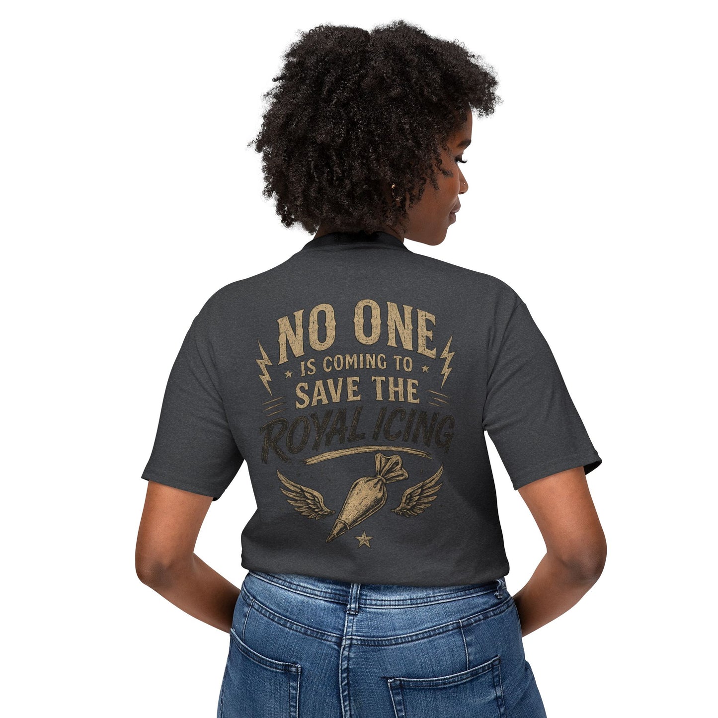 Tough Cookie Club — "No One Is Coming to Save the Royal Icing" Baking Tee