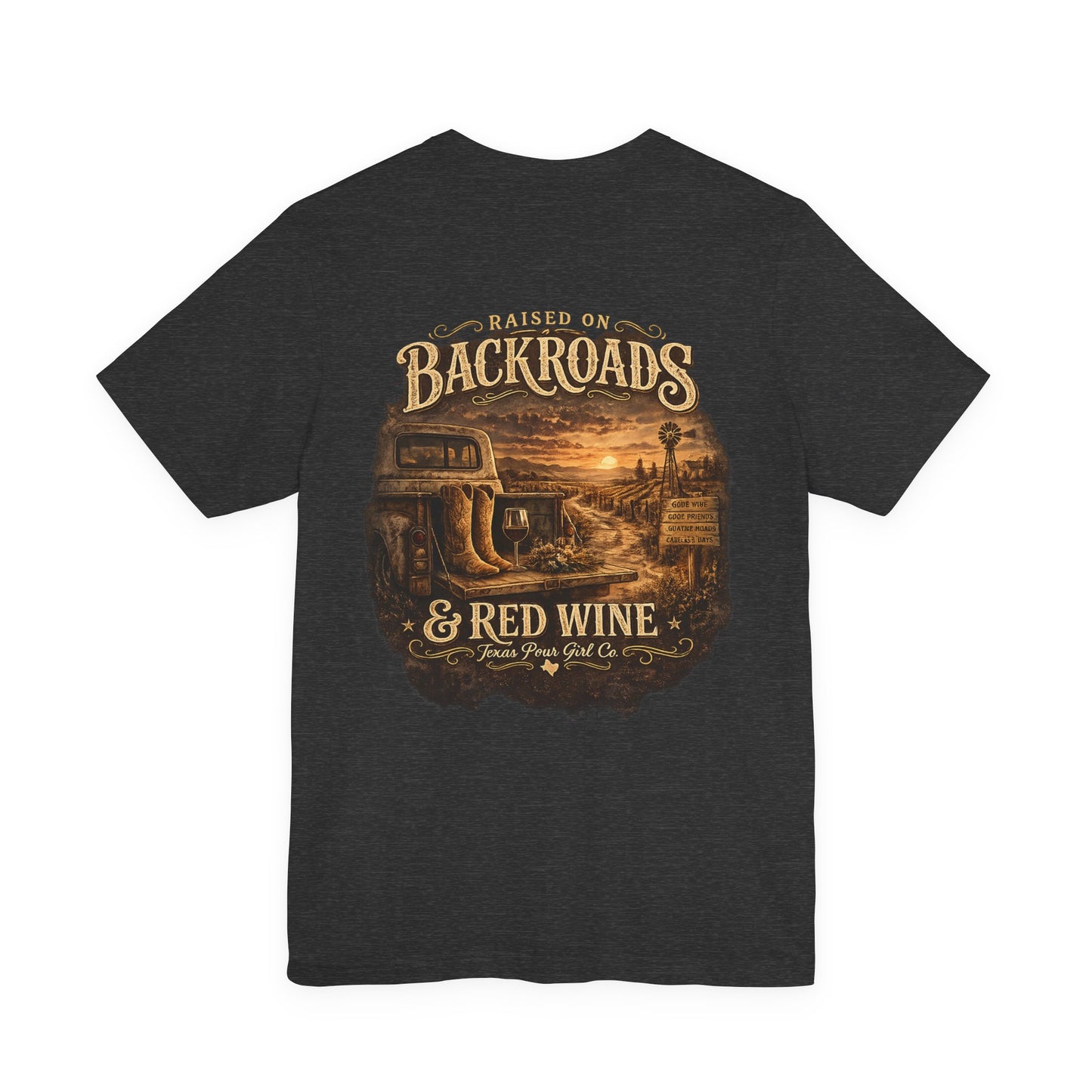Raised on Backroads & Red Wine Tee — Vintage Country Graphic T-Shirt