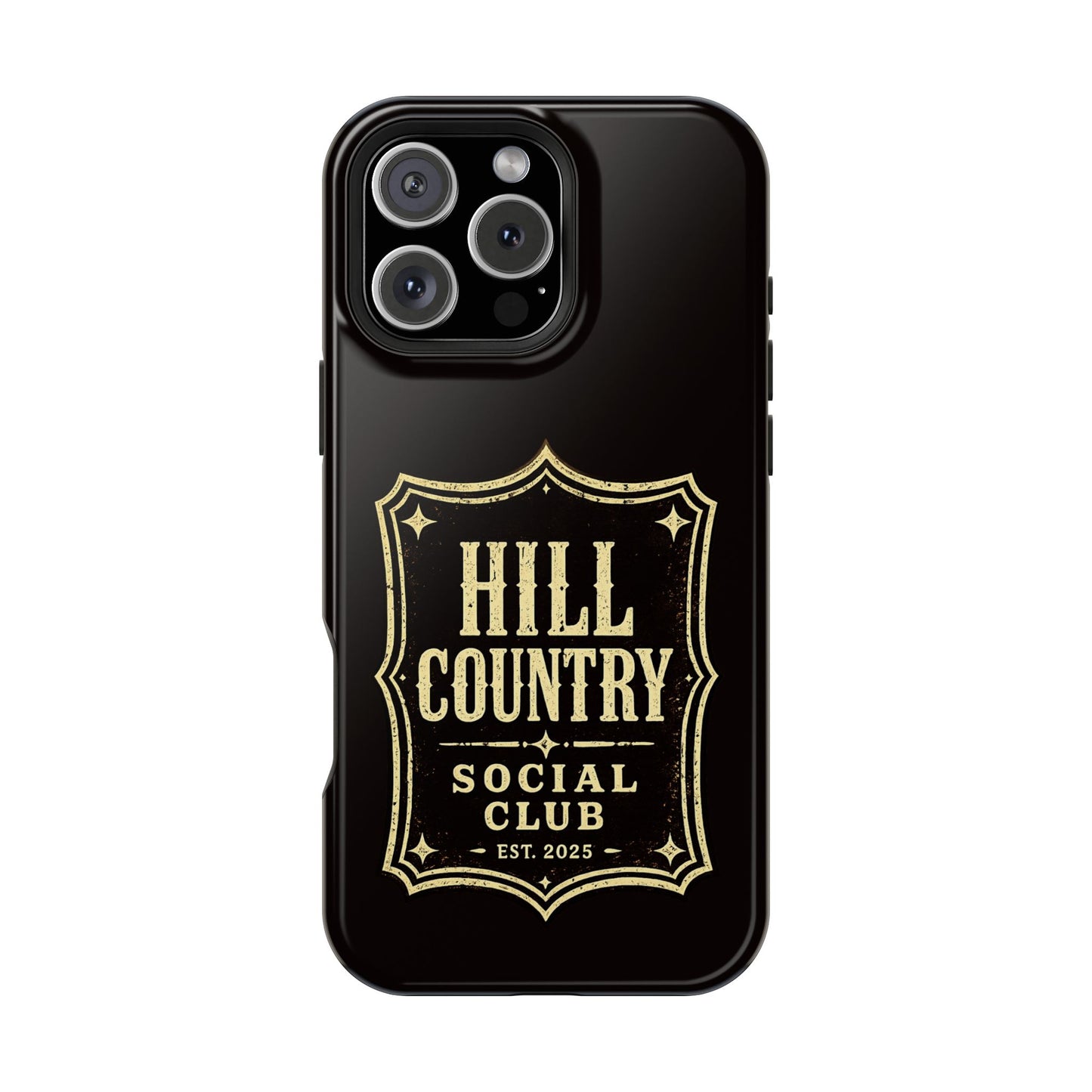 Hill Country Social Club™ Legacy Edition No. 1 - Magnetic Impact-Resistant Phone Case