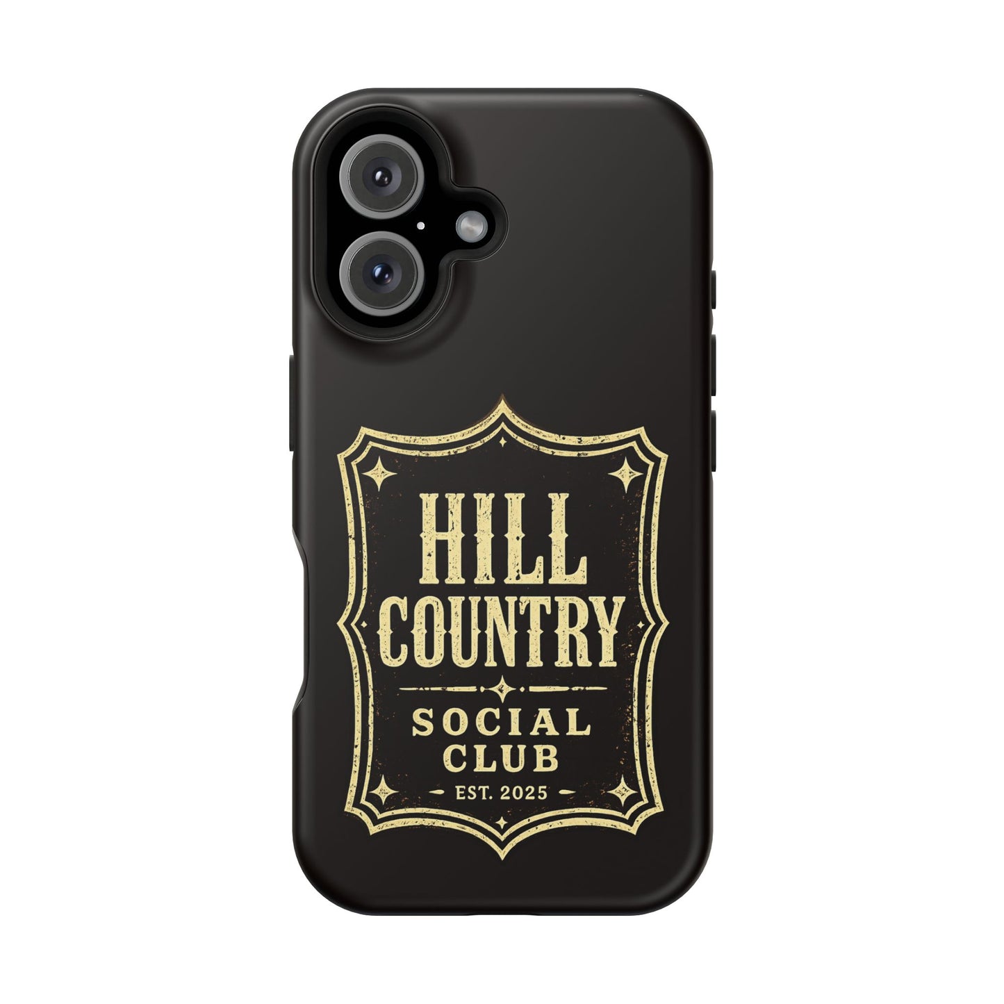 Hill Country Social Club™ Legacy Edition No. 1 - Magnetic Impact-Resistant Phone Case