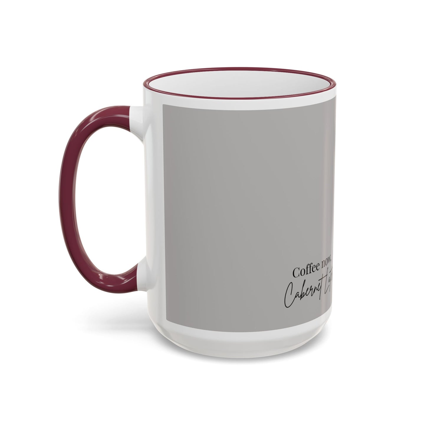 Cowgirl Coffee Mug — “Coffee Now, Cabernet Later” Accent Rim & Handle Mug