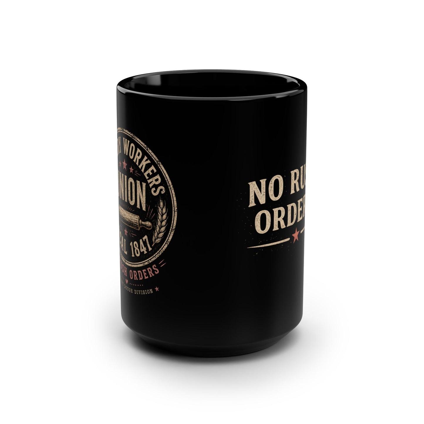 No Rush Orders Black 15oz Coffee Mug — Vintage Union Worker Design