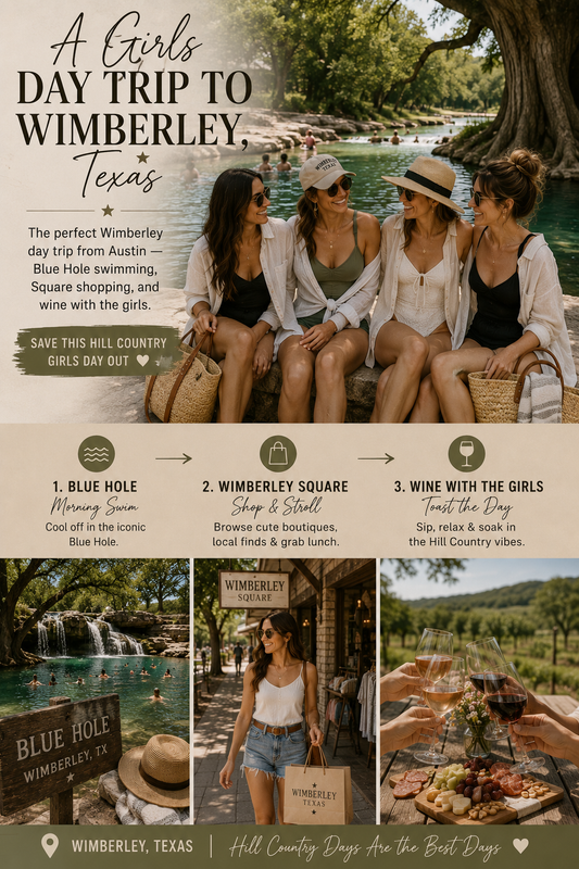 A Girls Day Out in Wimberley, Texas — Complete Guide