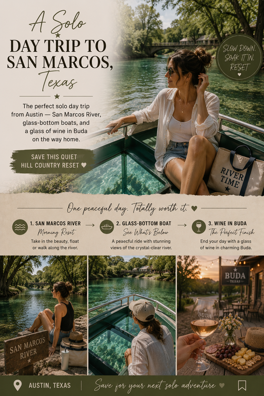 A Solo Day Trip to San Marcos, Texas — Complete Guide